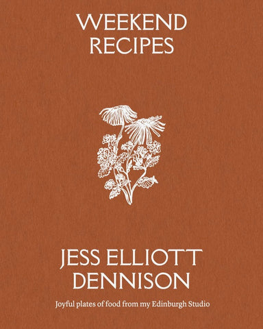 Weekend Recipes | Jess Elliott Dennison